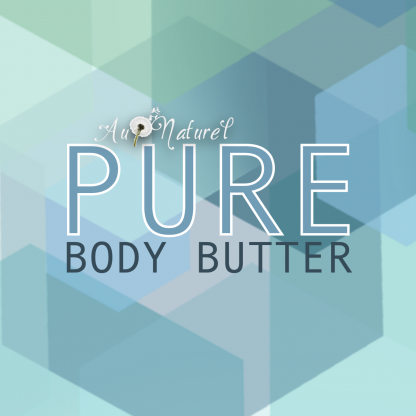 pure body butter, 100% natural, vegan, affordable skincare for the whole family